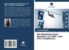 Copertina di Die Roadmap eines Beraters zur AML- und KYC-Compliance