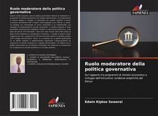 Bookcover of Ruolo moderatore della politica governativa