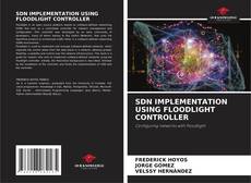 Copertina di SDN IMPLEMENTATION USING FLOODLIGHT CONTROLLER