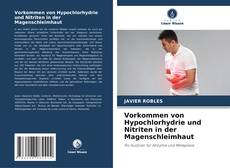 Vorkommen von Hypochlorhydrie und Nitriten in der Magenschleimhaut的封面