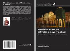 Portada del libro de Mewâlî durante los califatos omeya y abbasí