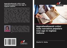 Portada del libro de Approfondimenti critici sulla narrativa popolare new age in inglese indiano