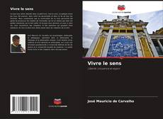 Capa do livro de Vivre le sens 