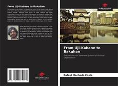 Buchcover von From Uji-Kabane to Bakuhan