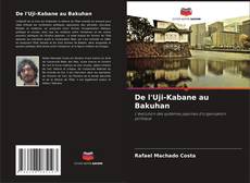 Copertina di De l'Uji-Kabane au Bakuhan