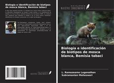 Portada del libro de Biología e identificación de biotipos de mosca blanca, Bemisia tabaci