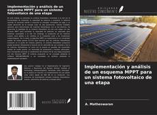 Couverture de Implementación y análisis de un esquema MPPT para un sistema fotovoltaico de una etapa