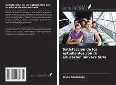 Couverture de Satisfacción de los estudiantes con la educación universitaria