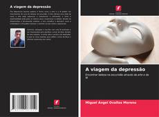 Couverture de A viagem da depressão