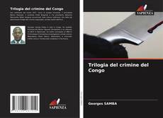 Trilogia del crimine del Congo的封面