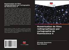 Copertina di Numérisation de films radiographiques par cartographie de fluorescence X