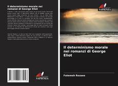 Portada del libro de Il determinismo morale nei romanzi di George Eliot