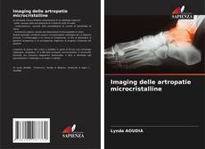 Portada del libro de Imaging delle artropatie microcristalline