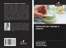 Portada del libro de Materiali per stampi e matrici