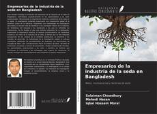 Portada del libro de Empresarios de la industria de la seda en Bangladesh