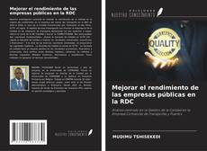 Couverture de Mejorar el rendimiento de las empresas públicas en la RDC