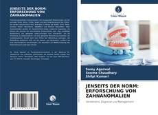 Portada del libro de JENSEITS DER NORM: ERFORSCHUNG VON ZAHNANOMALIEN