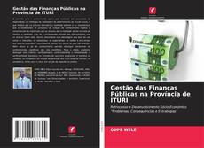 Buchcover von Gestão das Finanças Públicas na Província de ITURI