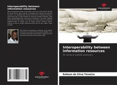 Interoperability between information resources kitap kapağı