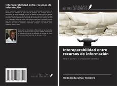 Portada del libro de Interoperabilidad entre recursos de información