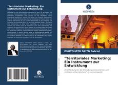 "Territoriales Marketing: Ein Instrument zur Entwicklung的封面