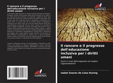 Il rancore e il progresso dell'educazione inclusiva per i diritti umani的封面