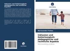 Copertina di Inklusion und Gehörlosigkeit: pädagogische und rechtliche Aspekte