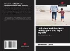 Inclusion and deafness: pedagogical and legal aspects kitap kapağı