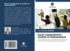 NICHT VERBEAMTETE LEHRER IN MADAGASKAR kitap kapağı