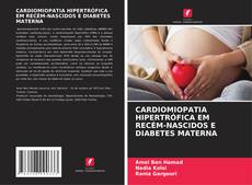 Couverture de CARDIOMIOPATIA HIPERTRÓFICA EM RECÉM-NASCIDOS E DIABETES MATERNA