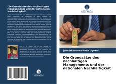 Borítókép a  Die Grundsätze des nachhaltigen Managements und der nationalen Nachhaltigkeit - hoz