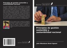 Portada del libro de Principios de gestión sostenible y sostenibilidad nacional