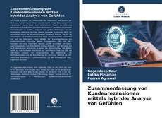 Copertina di Zusammenfassung von Kundenrezensionen mittels hybrider Analyse von Gefühlen