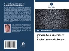 Borítókép a  Verwendung von Fasern in Asphaltbetonmischungen - hoz