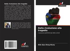 Dalla rivoluzione alla tragedia的封面