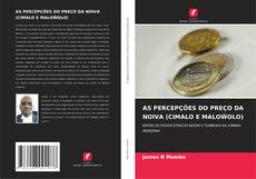 Buchcover von AS PERCEPÇÕES DO PREÇO DA NOIVA (CIMALO E MALOŴOLO)