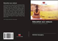 Éducation aux valeurs kitap kapağı