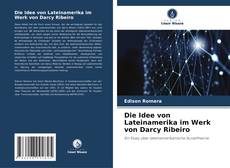 Borítókép a  Die Idee von Lateinamerika im Werk von Darcy Ribeiro - hoz