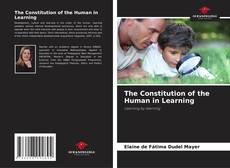 Copertina di The Constitution of the Human in Learning