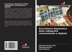 Portada del libro de Accuratezza diagnostica della radiografia convenzionale e digitale