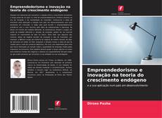 Buchcover von Empreendedorismo e inovação na teoria do crescimento endógeno