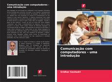 Portada del libro de Comunicação com computadores - uma introdução