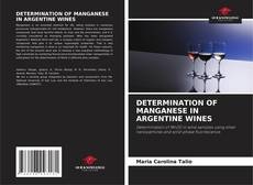 Copertina di DETERMINATION OF MANGANESE IN ARGENTINE WINES