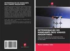 Portada del libro de DETERMINAÇÃO DO MANGANÊS NOS VINHOS ARGENTINOS