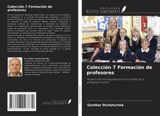 Couverture de Colección 7 Formación de profesores