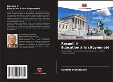 Recueil 4 Éducation à la citoyenneté kitap kapağı