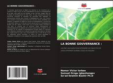 LA BONNE GOUVERNANCE : kitap kapağı