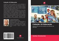 Buchcover von Coleção 10 Educação