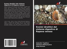 Portada del libro de Enzimi idrolitici del sistema digestivo di Rapana venosa