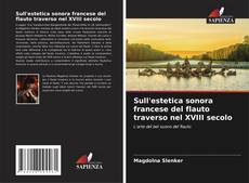 Portada del libro de Sull'estetica sonora francese del flauto traverso nel XVIII secolo